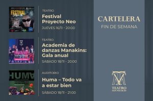 Lee más sobre el artículo Se renueva la cartelera del Teatro para el finde largo