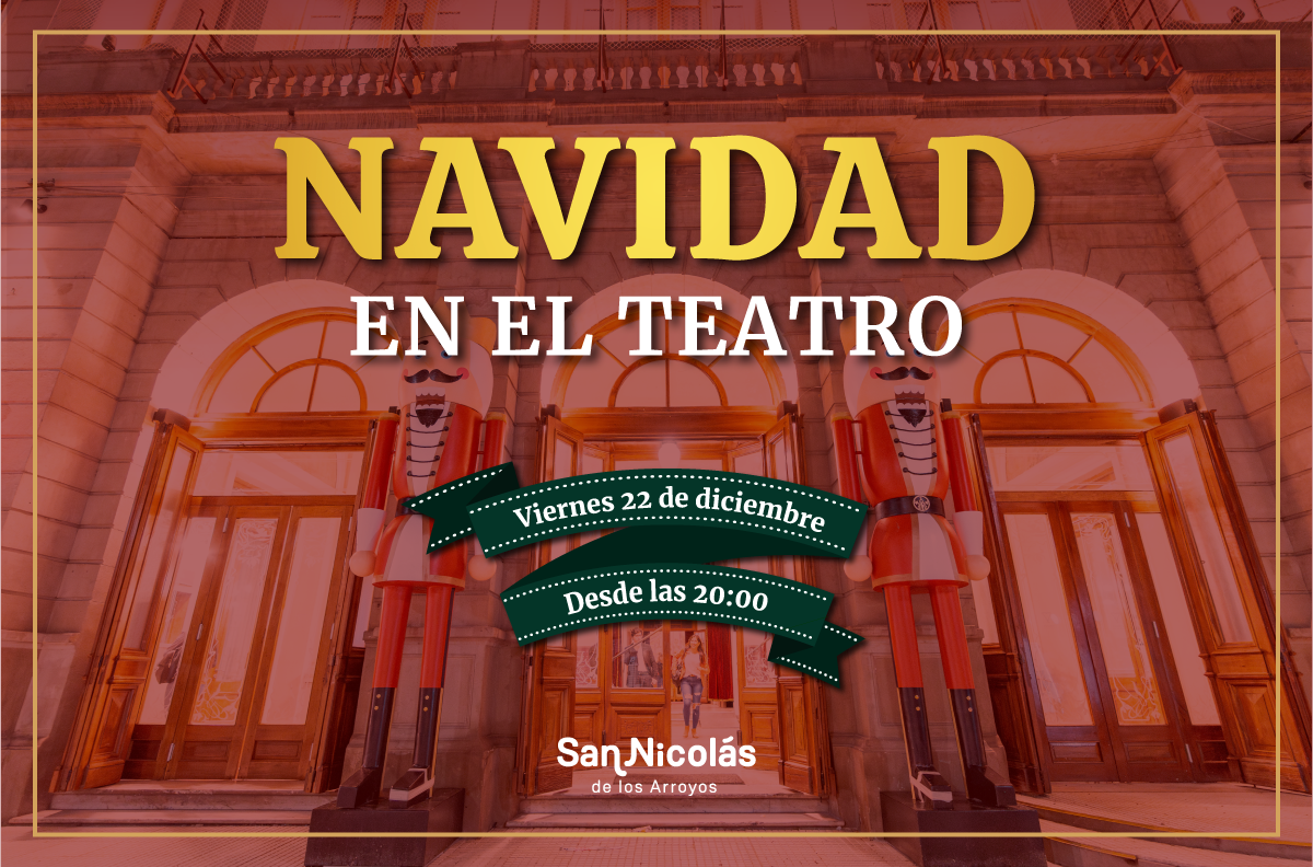 Lee más sobre el artículo Este viernes, la Navidad llega al Teatro