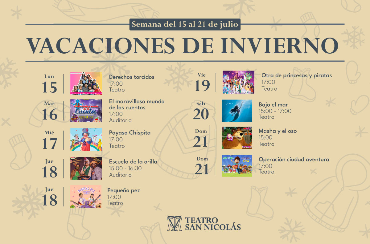 Lee más sobre el artículo En vacaciones de invierno, numerosos espectáculos en el Teatro San Nicolás