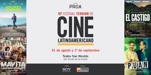 Lee más sobre el artículo Este finde, Festival Ternium de Cine Latinoamericano en el Teatro San Nicolás